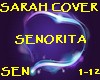 SARAH COVER - SENORITA