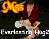(MSS) Everlasting Hug 2