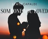 Someone You Loved