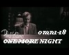 One more night- omn1-18