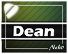 *NK* Dean (Sign)