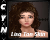 Lisa Tan Skin