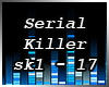 *k* Serial Killer