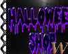 Halloween Shop Sign
