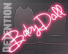 ★ BabyDoll Neon Sign
