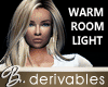 *B* Warm Room Light