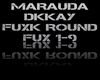 (-) FUXK ROUND 1