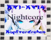 Nightcore Kopfverdrehen 