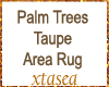 Taupe Palm Trees Rug