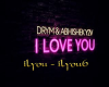 DRYM  - I Love You