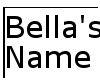 Bella's Name