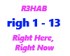 R3HAB / Right Here