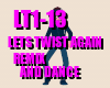 Lets Twist Again remix