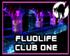FluoLife Club One