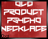 Oxs; Psycho Necklace