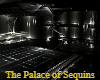 The Palace of Sequins