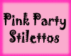 [BRM]Pink Party Stiletto