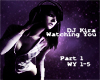 WatchingYou-Dubstep Pt1