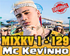 MIX MC Kevinho