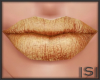 |S| Metallic Gold Lip
