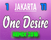 J. One Desire Remix 2018