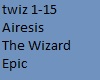 Airesis The Wizard Epic