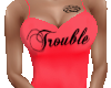 trouble Red Dress