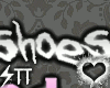 `tt] Shoes, shoes, shoes