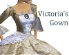 Victorias Gown