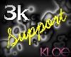[Kloe] 3K Support