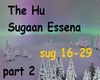 The Hu Sugaan Essena 2