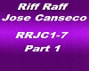 RiffRaff Jose Canseco P1