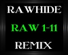 Remix~Rawhide