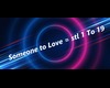 SomeoneTo Love 💖