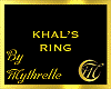 KHAL'S RING