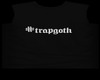 #trapgoth