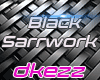 KZ3# BLACK SARRWORK