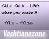 V-TALKTALK-LIFE'SWHATUMA