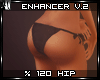 v2 Hip Enhancer %120