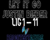 Let It Go -Justin Bieber
