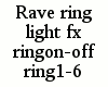 {LA} Rave ring light fx