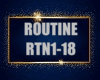 ROUTINE (RTN1-18)