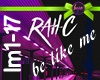 [H] RAH C be like me