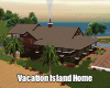 Vacation Island Home