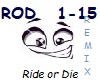 Ride or Die (E-REMIX)