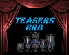 TEASERS/BRB