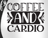 F* Coffee and Cardio