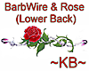 ~KB~ BarbWire & Rose LB