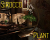 [M] Sirocco Plant