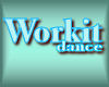 Workit (Dance)